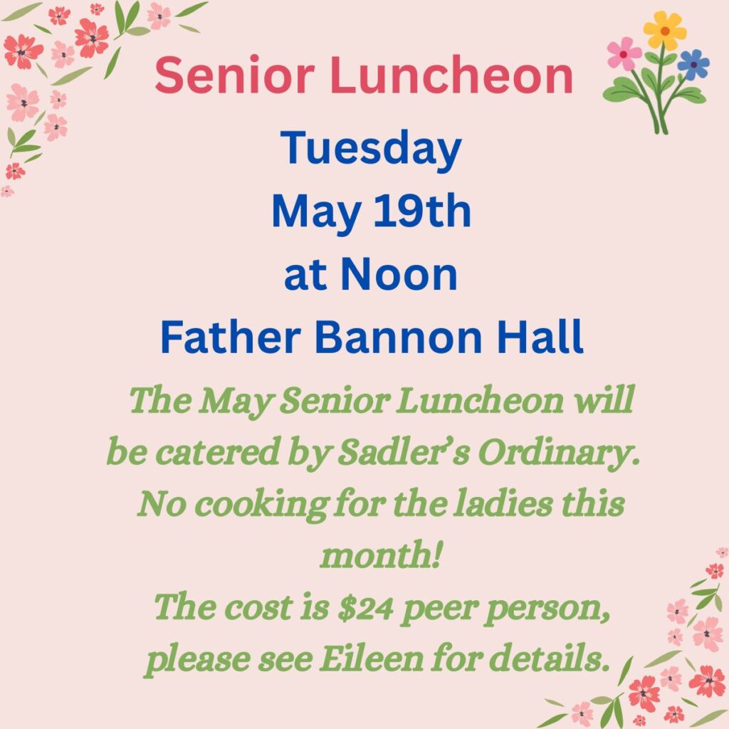 Senior Luncheon May 19th